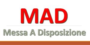 MAD - Messa a disposizione